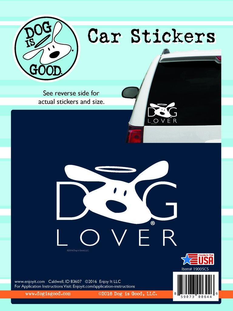 ENJOY IT 19005CS Decal; Dog Is Good; Dog Lover; White Design With Black Background; Vinyl; Single - The Twister Group Tools product